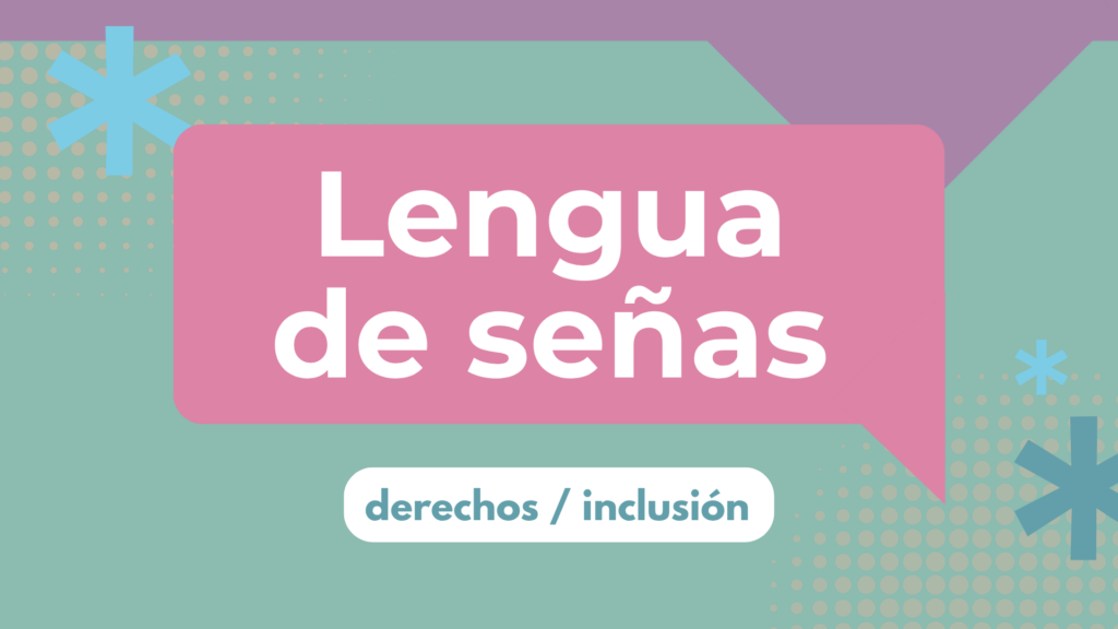 Texto: Lengua de Señas